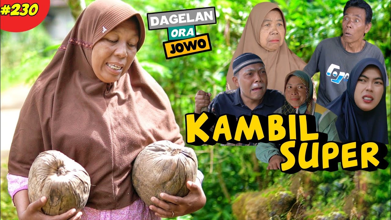 KAMBIL SUPER || Dagelan Ra Jowo Eps. 230 || Film Jawa lucu