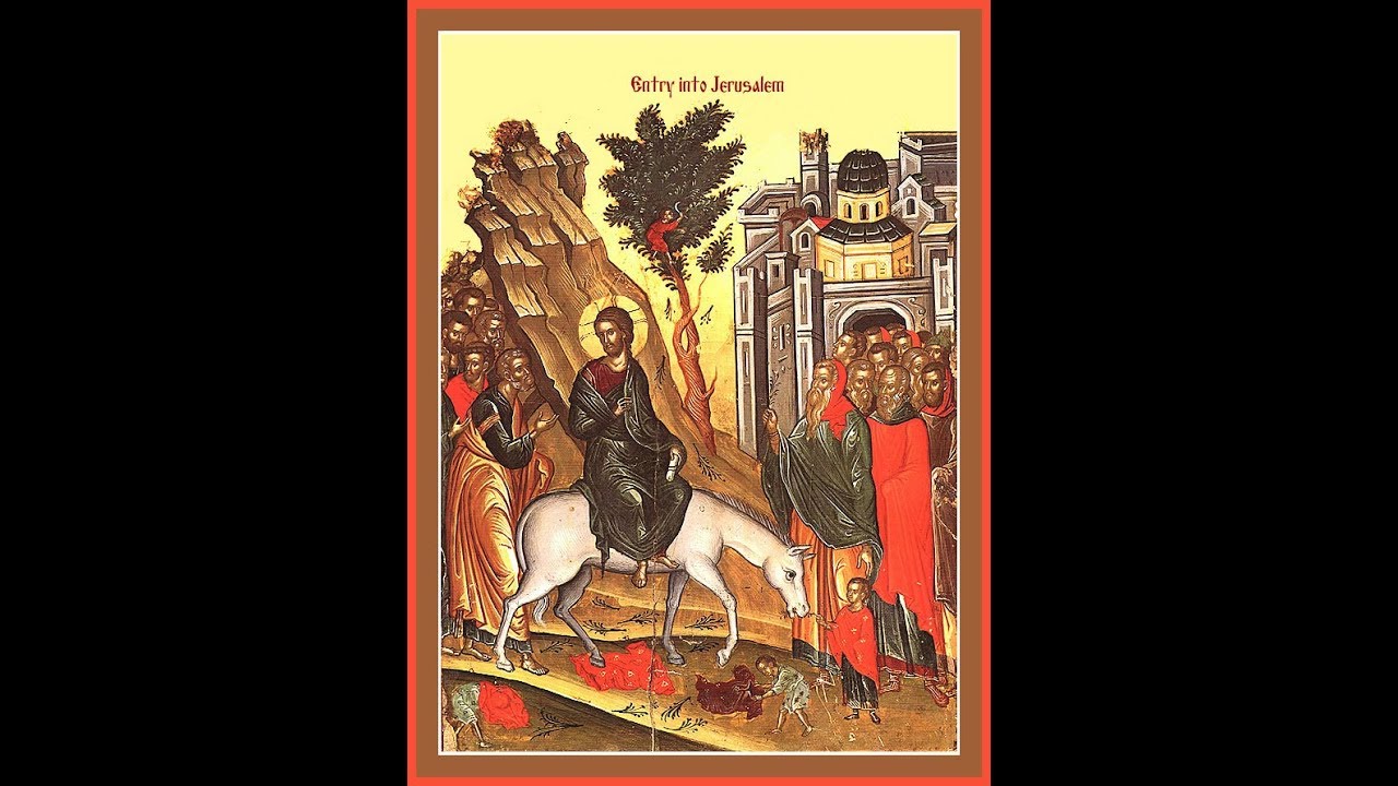 Palm Sunday In The Orthodox Church   Apr 21