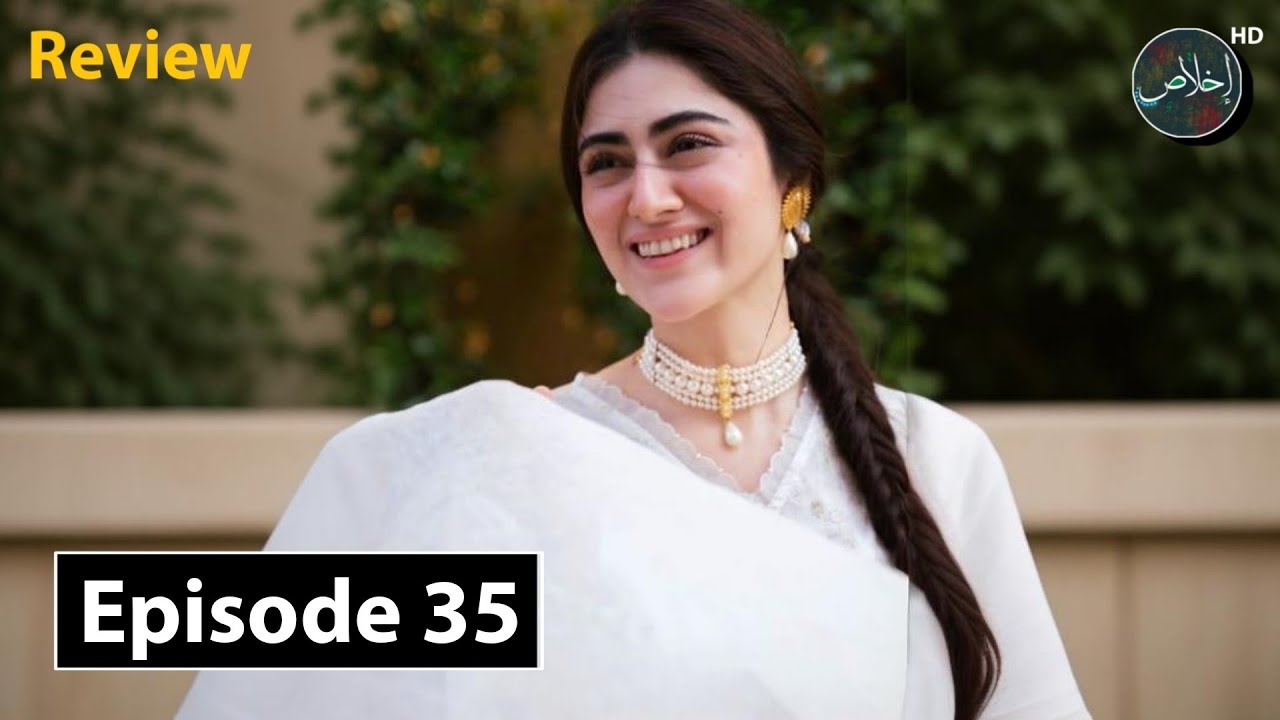 Yaar Bewafa Episode 35 | Review TV Drama  | 12nd March 2026 | Ikhlaas TV