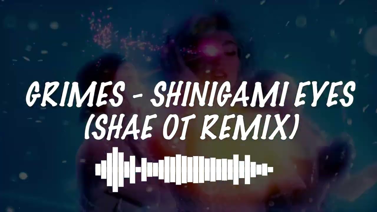 Grimes - Shinigami Eyes (Shae OT Remix)