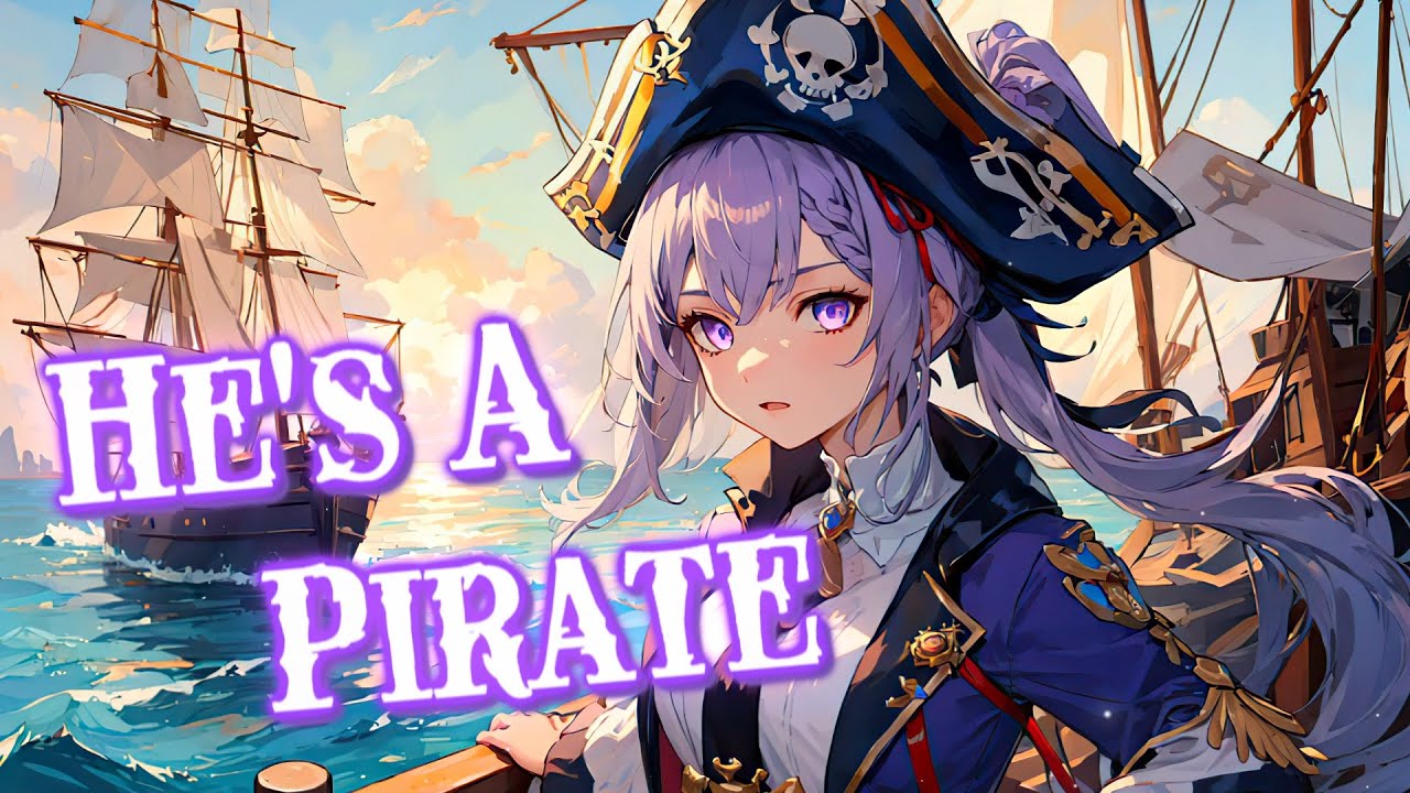 ♪Nightcore♪ &rarr; He's A Pirate (Save Me) (Lyrics)