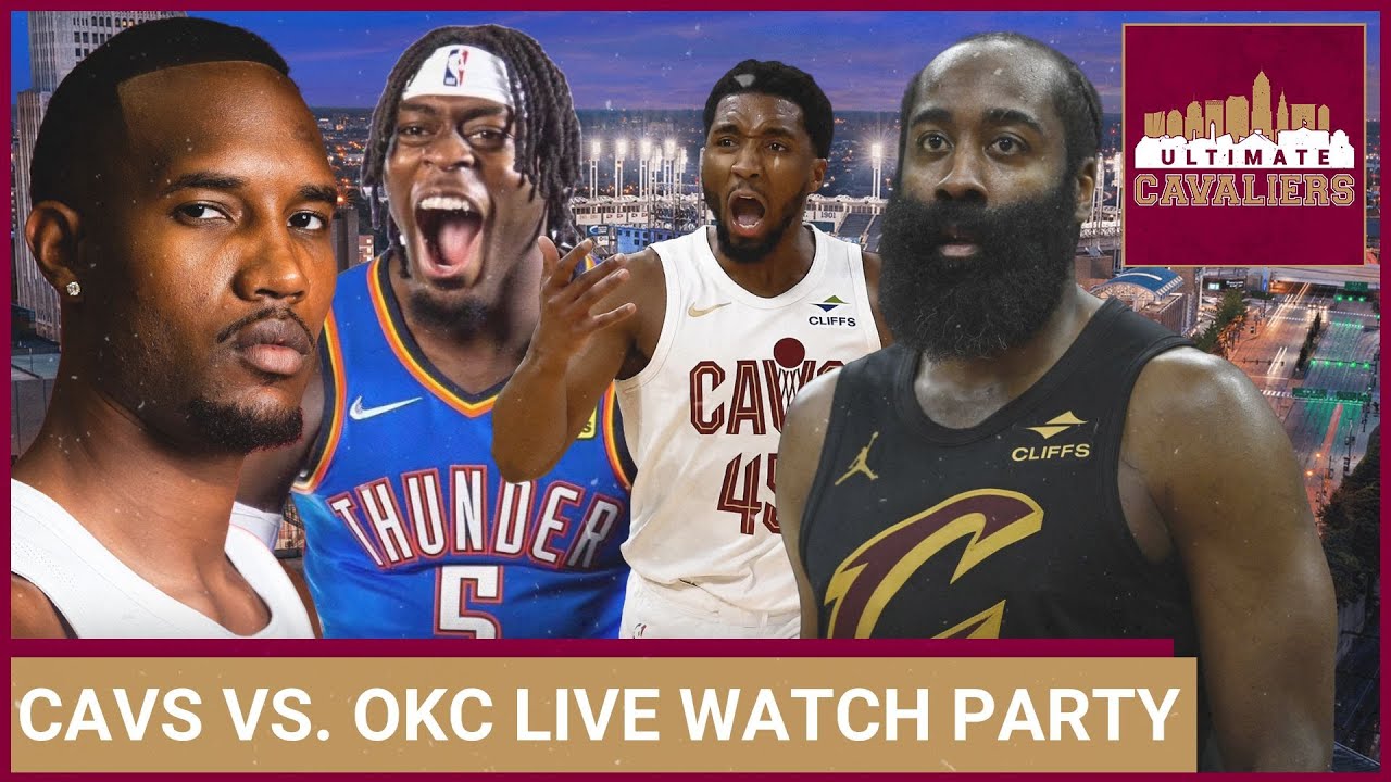 CLEVELAND CAVALIERS VS. OKLAHOMA CITY LIVE WATCH PARTY