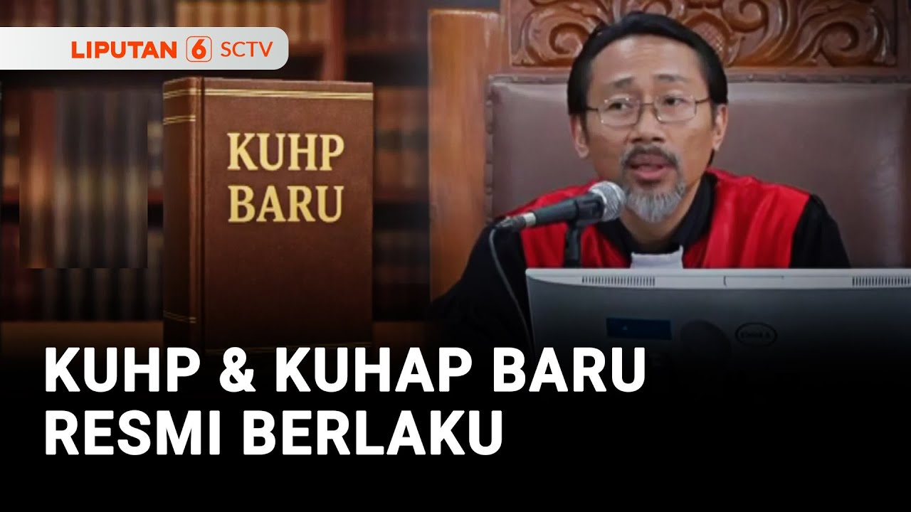 KUHP & KUHAP Baru Resmi Berlaku, Kritik Pejabat Bisa Langsung Kena Pidana? | Liputan 6
