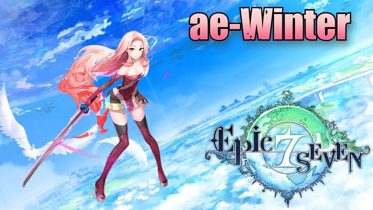 Epic Seven - ae-Winter (Skills & Voice Lines)