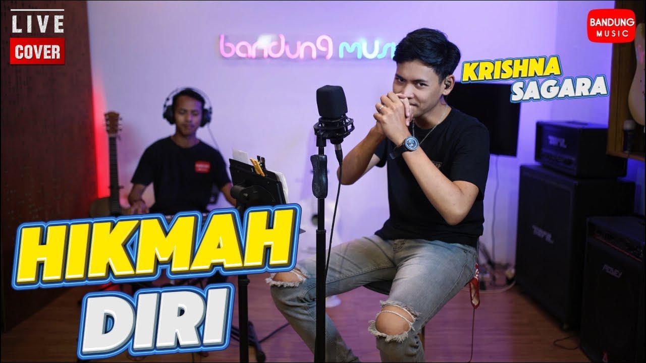 HIKMAH DIRI - KRISHNA SAGARA | LIVE COVER BAJIDOR