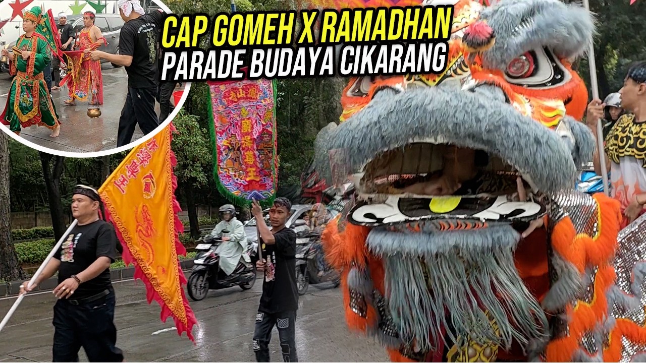 Viral ❗ Parade Cap Go Meh x Ramadhan 2026 Cikarang | Ribuan Warga Meriahkan Festival Budaya