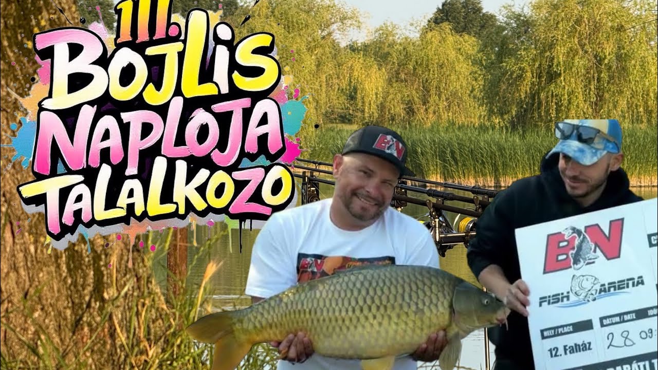Bojlis Naplója 13. Rész III. BN Baráti Találkozó