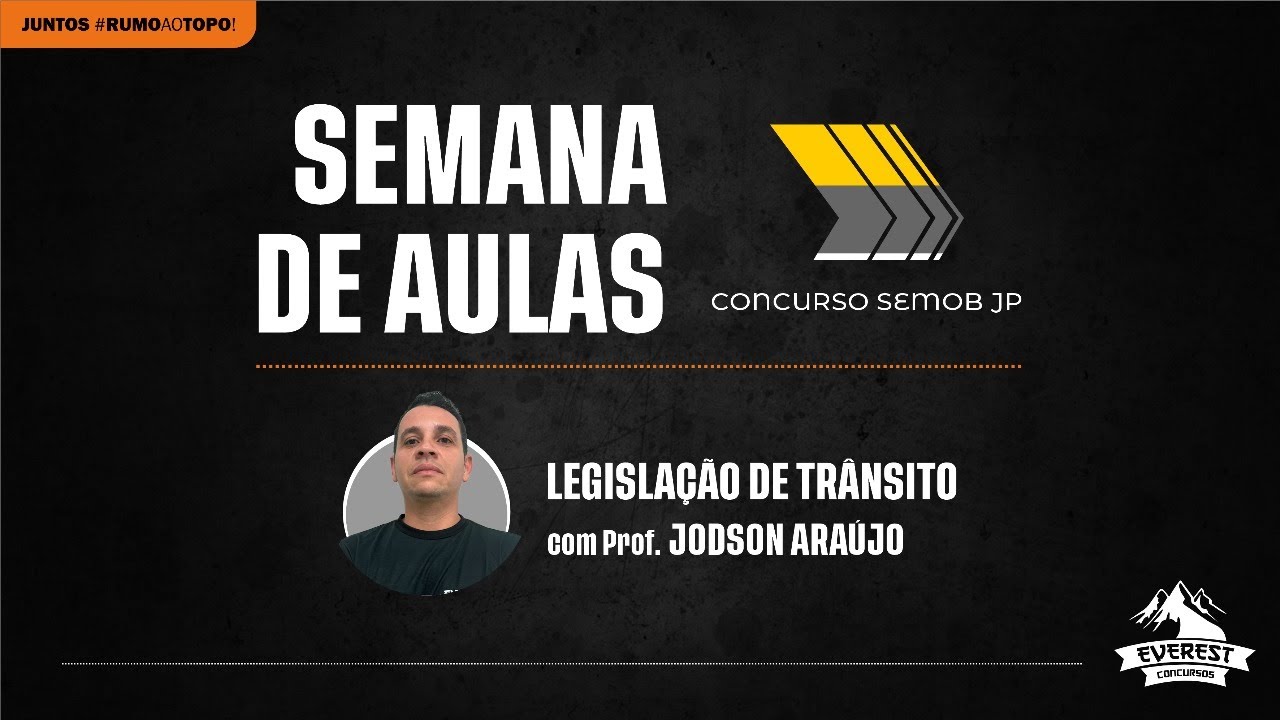 SEMANA DA SEMOB: LEGISLAÇÃO DE TRÂNSITO - Prof. Jodson Araújo  | Banca IDECAN
