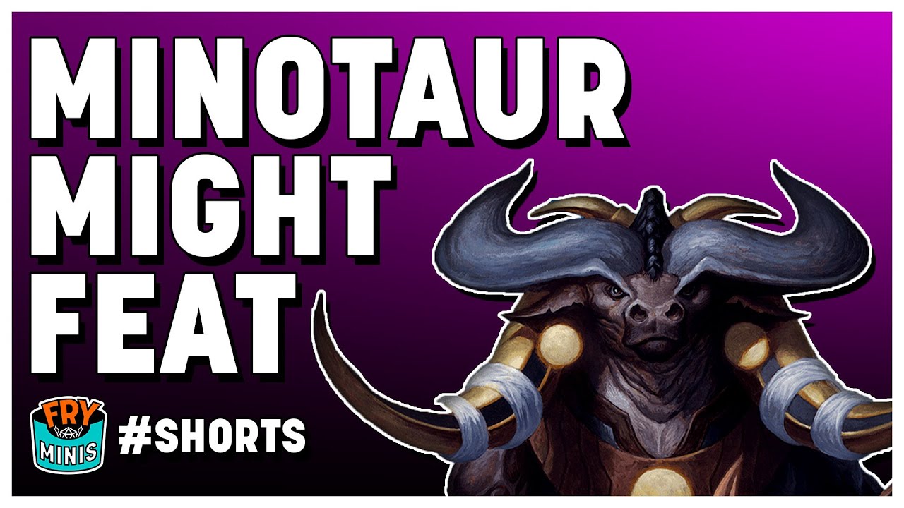 Get Beefy with the Minotaur Might Feat