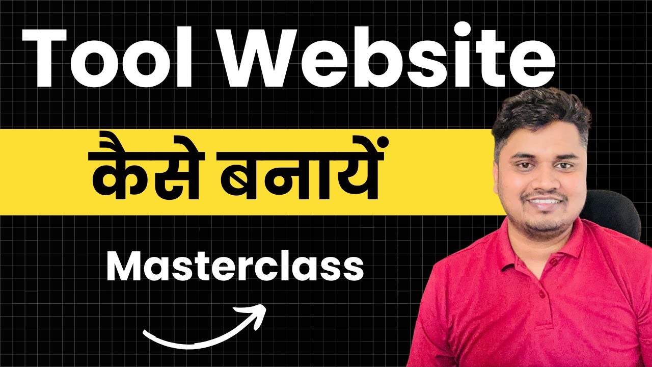 Tool Website कैसे बनायें? Full Masterclass