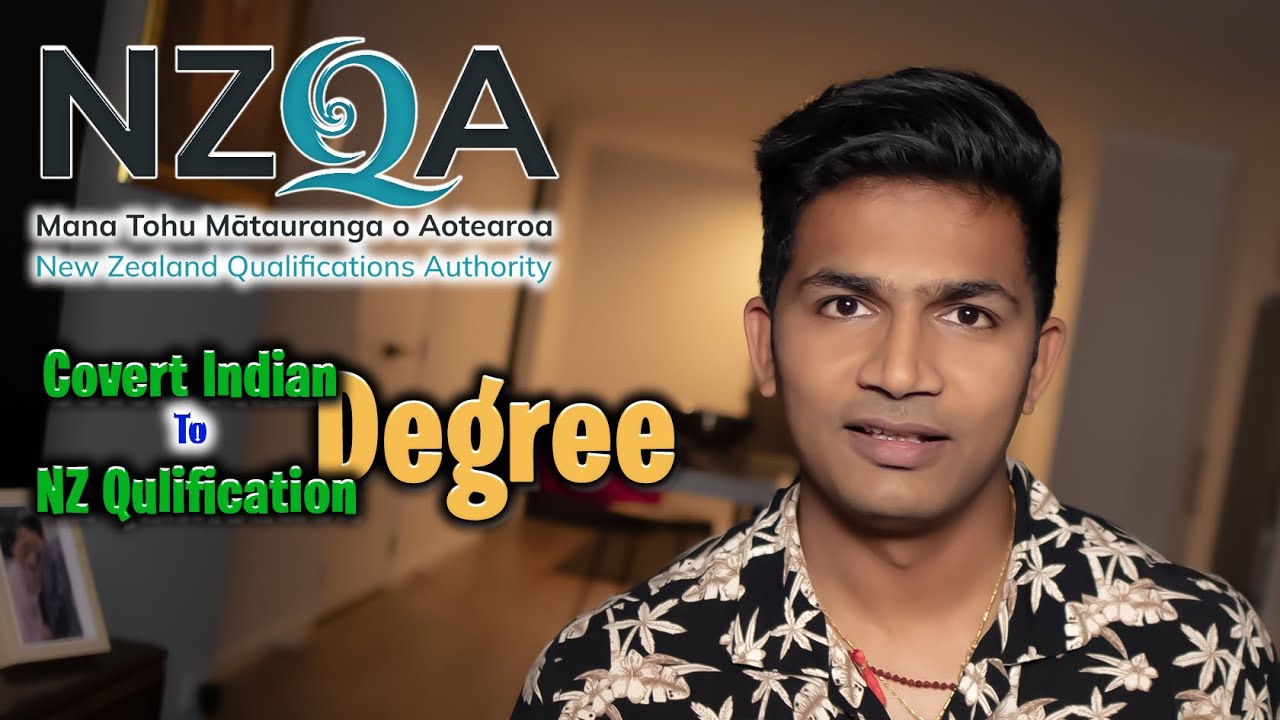 How to Convert you India degree in New Zealand Degree  | Degree Assessment in New Zealand | NZQA