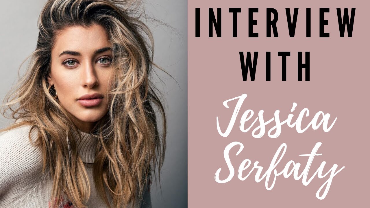 Model & Actress Tells Us How She Handles Jealousy -THE BREAKTHROUGH-Jessica Serfaty