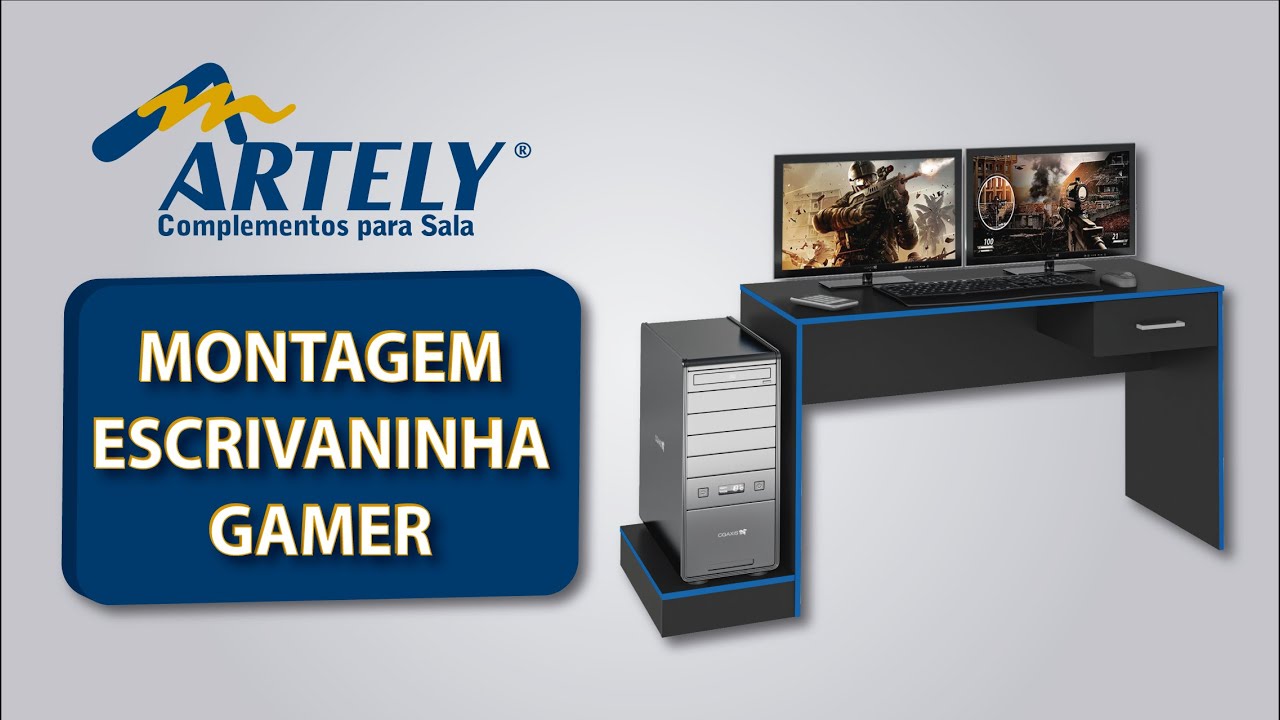 Escrivaninha Gamer - MONTAGEM