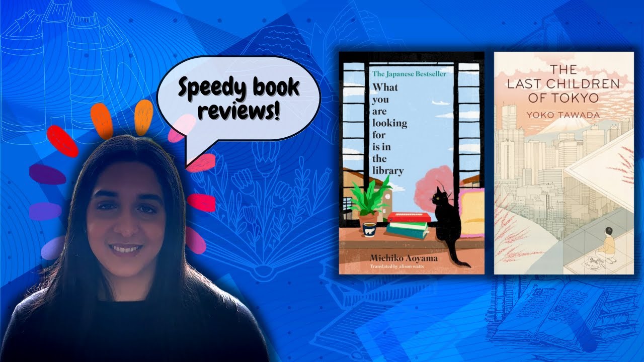 Japanese fiction reviews: The Last Children of Tokyo + What You are Looking for is in the Library