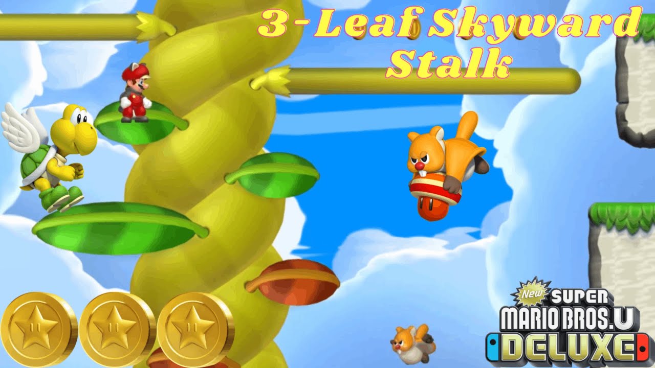 [New Super Mario Bros. U Deluxe] 3-Leaf Skyward Stalk All 3 Star Coins 100%