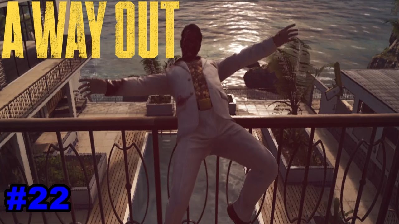 Fantasylink Spielt A Way Out #22 ~ [German] ~ [HD] ~ DAS ENDE VON HARVEY
