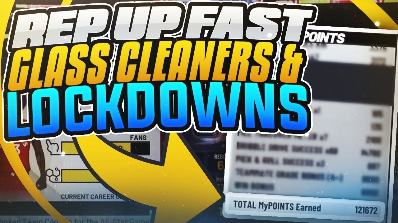 NBA 2K19 - REP UP FAST WITH GLASS CLEANERS LOCKDOWNS & SLASHERS - 100K REP METHOD