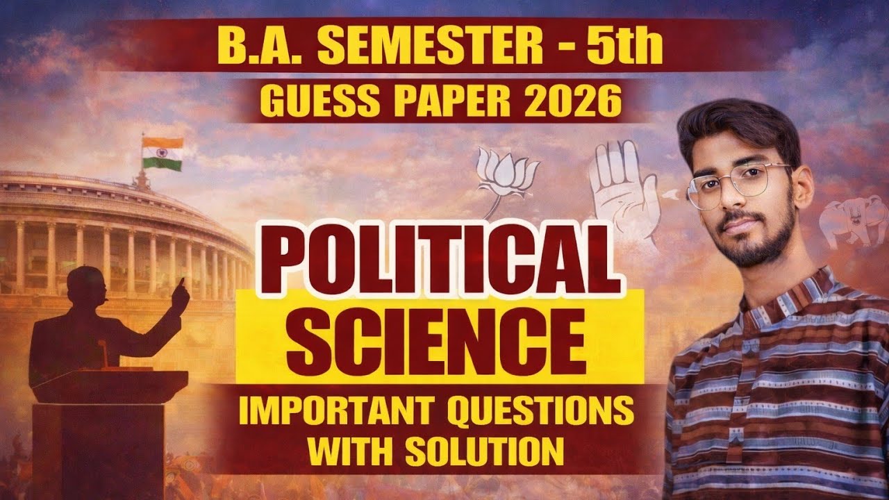 B.A  SEMESTER-5 POLITICAL SCIENCE IMPORTANT QUESTION 2026 #politicalscience #shekhawatiuniversity