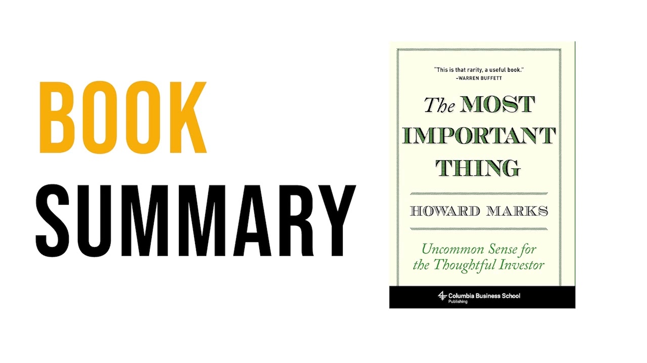 The Most Important Thing by Howard Marks Free Summary Audiobook