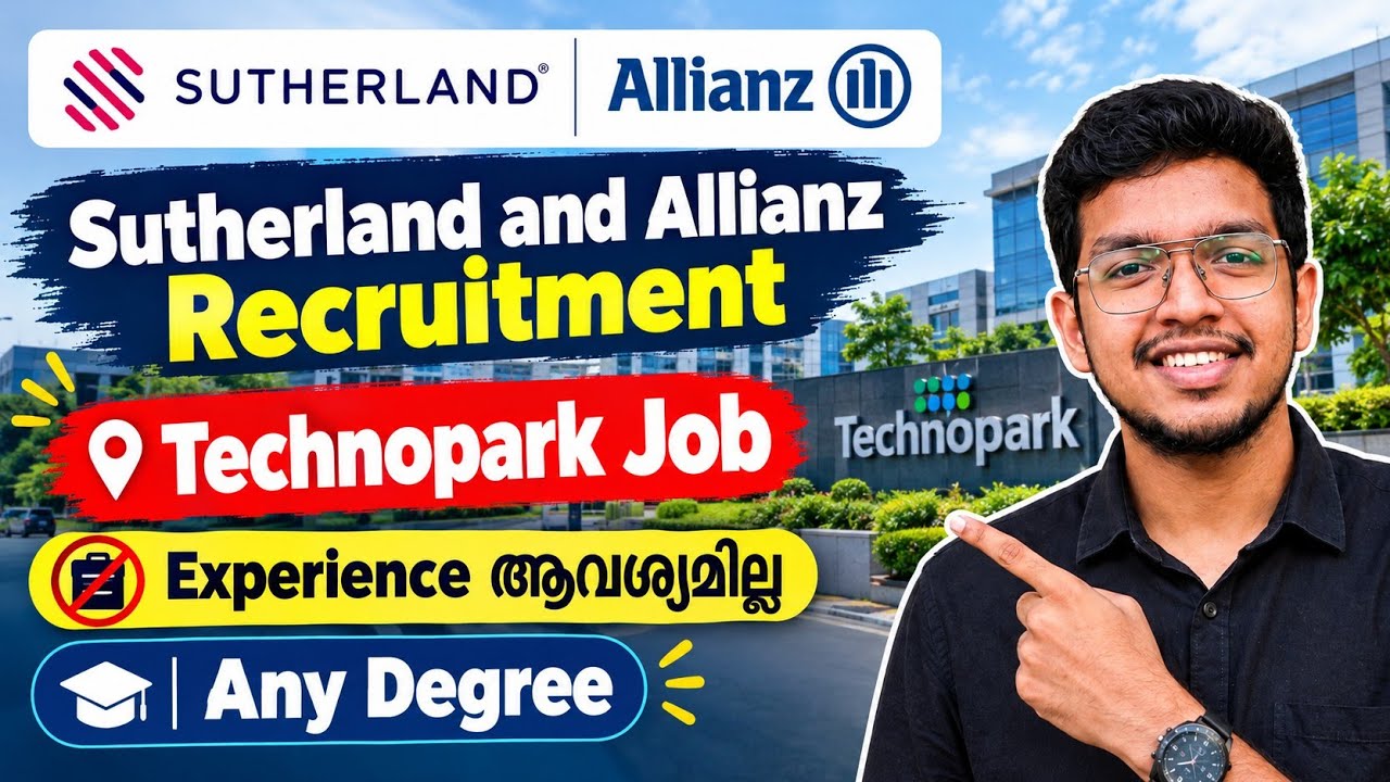Technopark Job | Allianz Hiring | Sutherland Kochi Recruitment | Job Vacancy | JobHunter