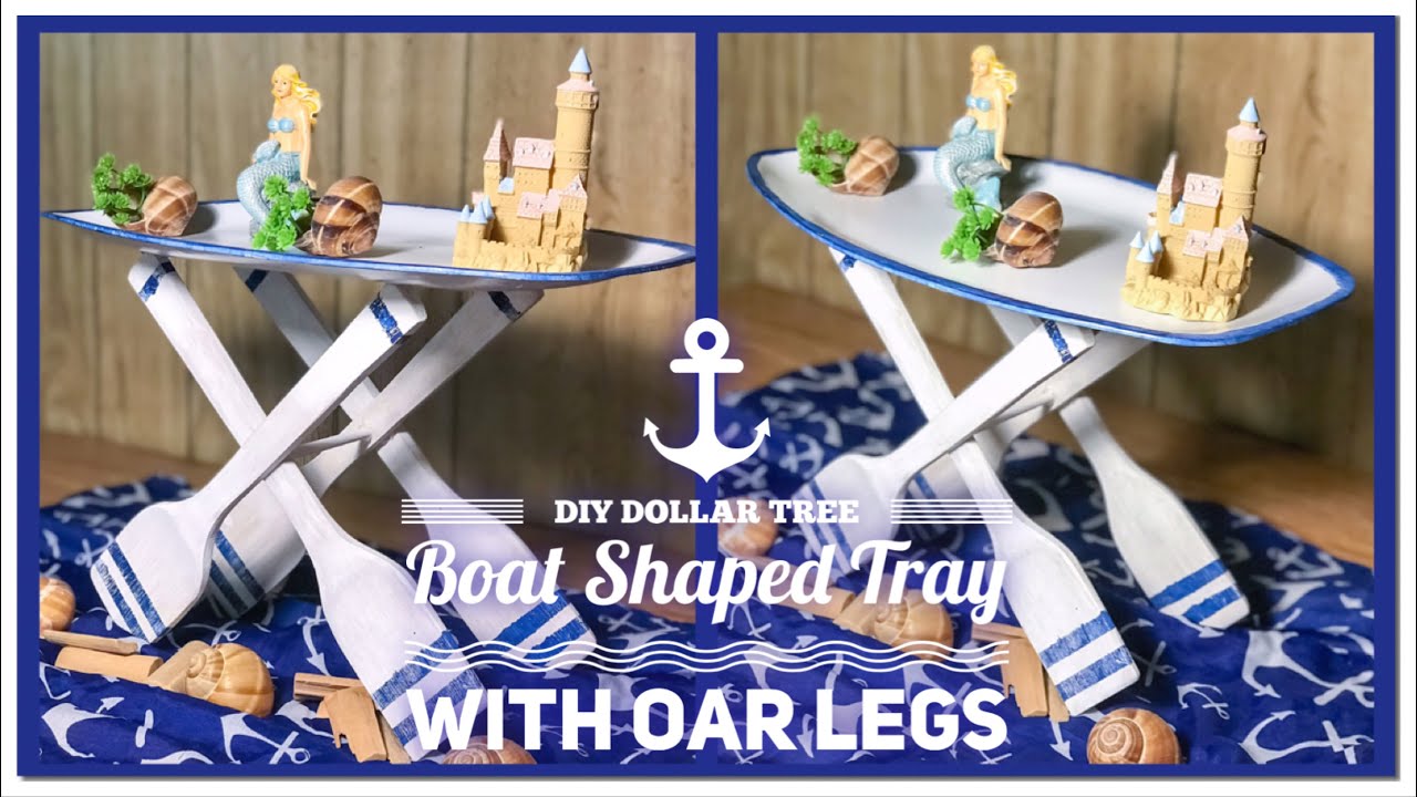 DIY Dollar Tree Boat Shaped Tray With Oar Legs - Summer, Beach, Nautical, Coastal Farmhouse Decor