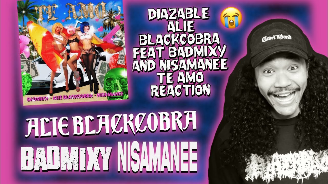 Reaction to ALIE BLACKCOBRA, BADMIXY & NISAMANEE – 