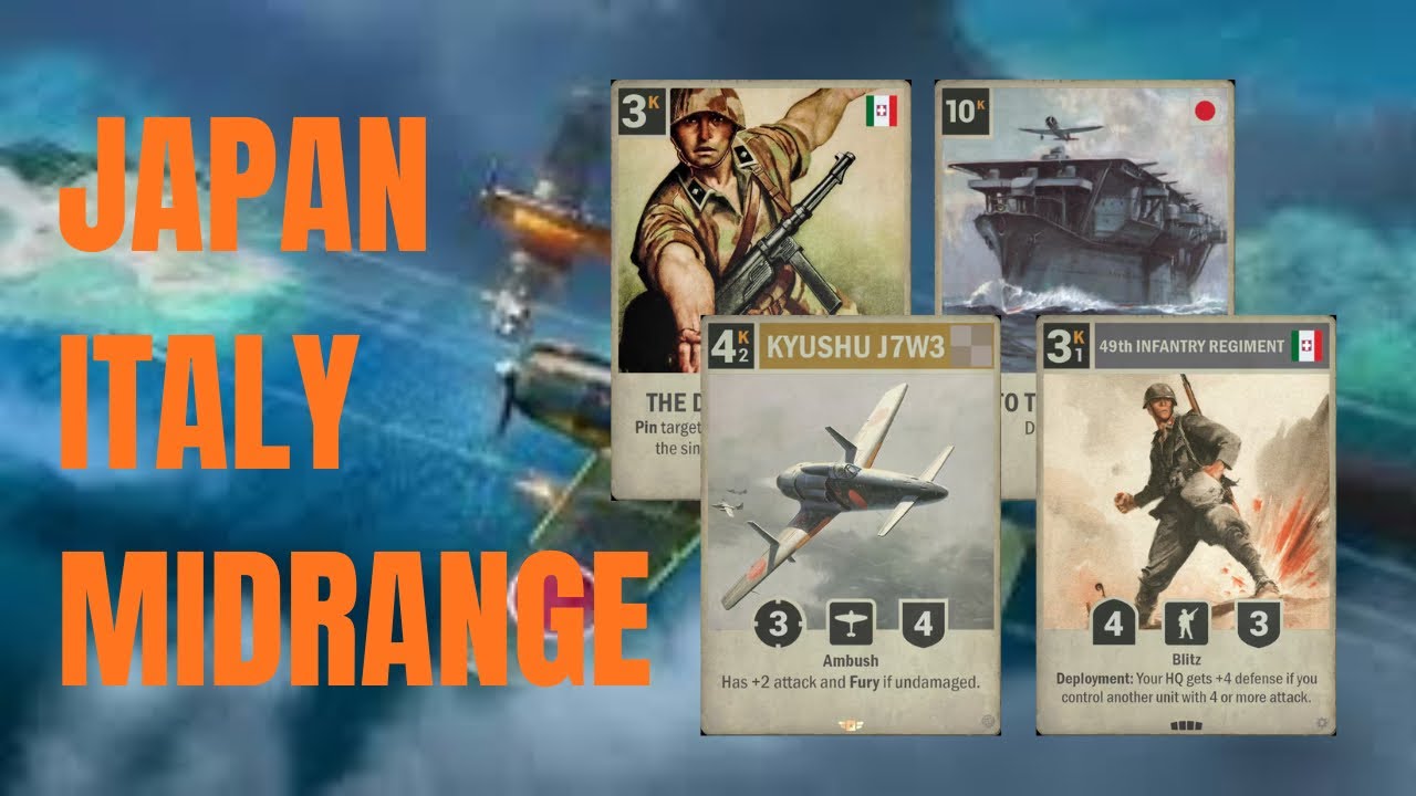 JPN/ITA Midrange: The better side of Japan  |  KARDS WW2