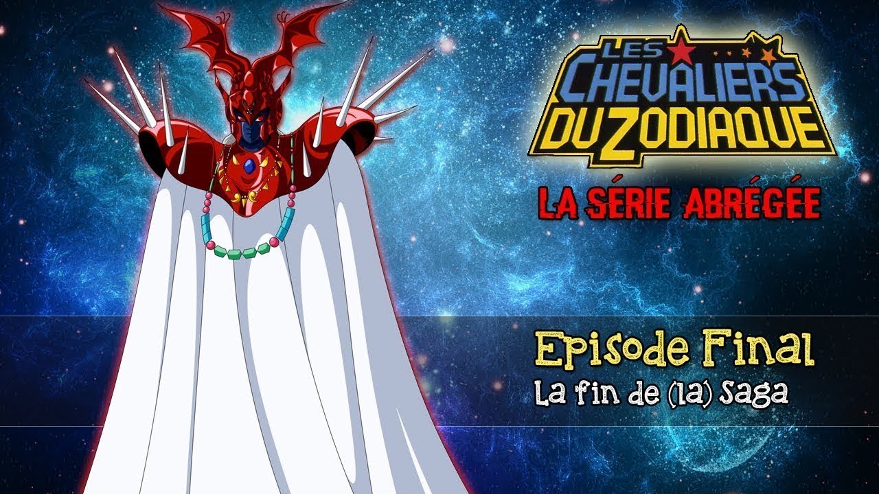 CDZ, La Série Abrégée - La Fin de (la) Saga