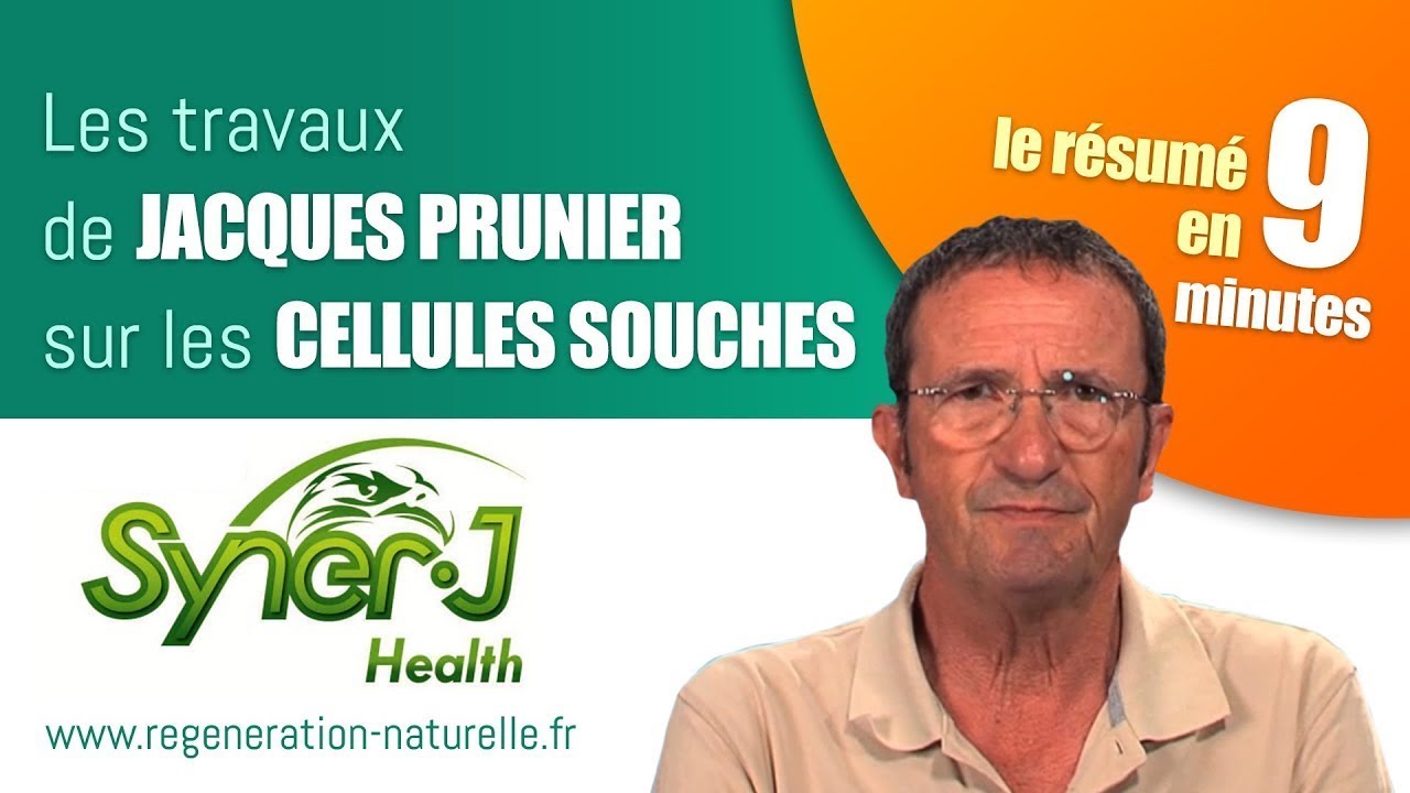 ALGUE KLAMATH SynerStem - CELLULES SOUCHES : conf&eacute;rence RESUM&Eacute;E de Jacques PRUNIER | SynerJ Health