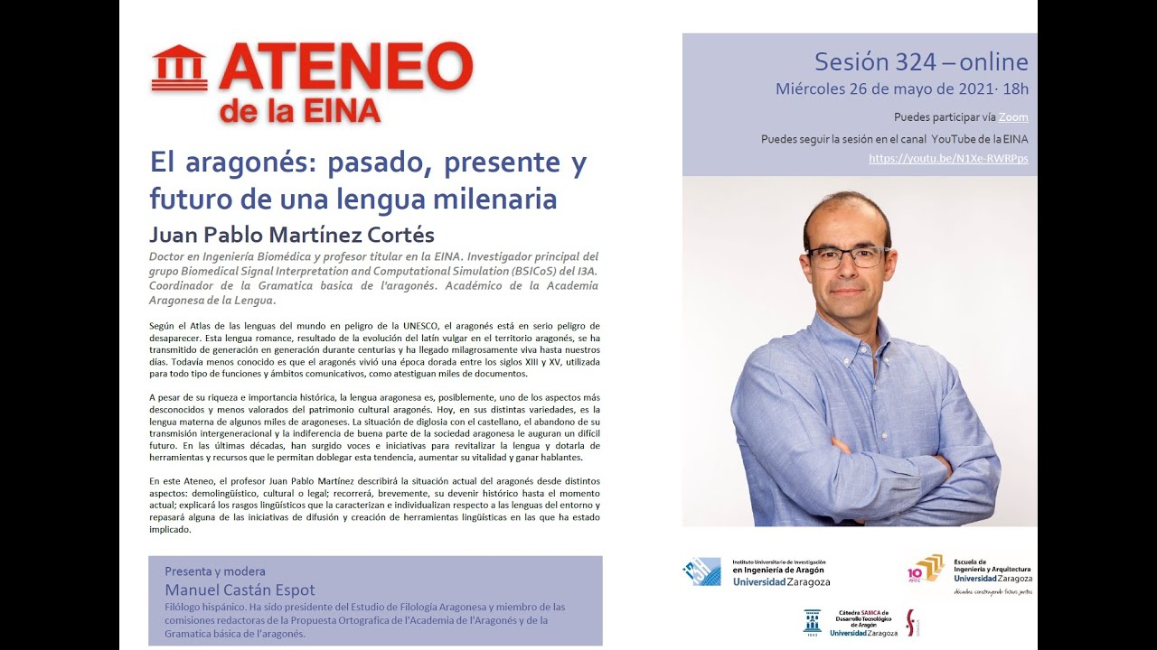 Sesión 324 del Ateneo de la EINA. El aragonés: pasado, presente y futuro de una lengua milenaria