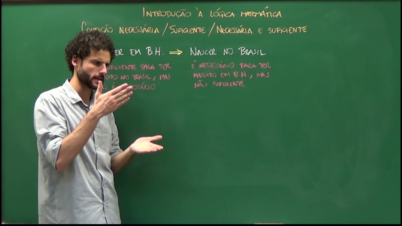 Condição Necessária e Condição Suficiente