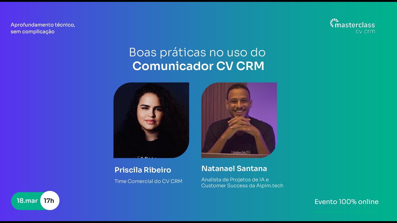 Masterclass CV CRM: boas práticas no uso do Comunicador CV CRM