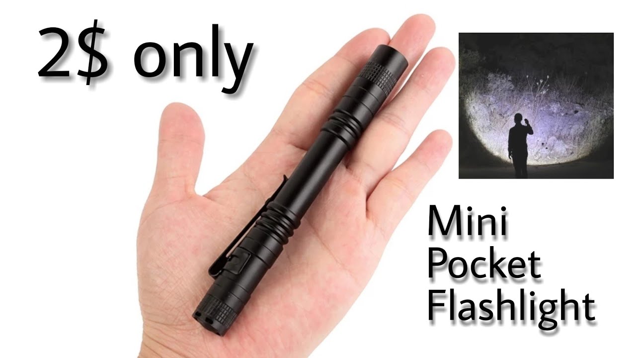 Amazing 2$ pocket flashlight torch penlight