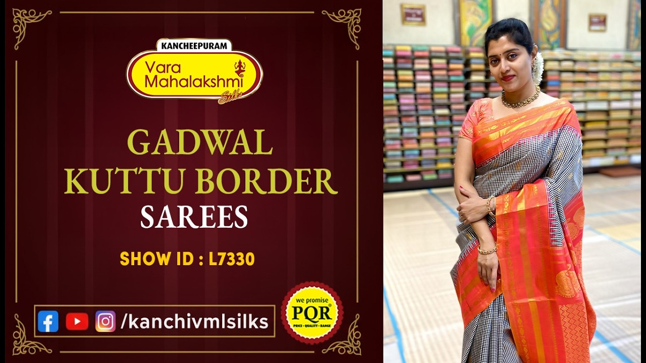 Gadwal Kuttu Border Sarees | WhatsApp Number 89 0001 0002 | Kancheepuram Varamahalakshmi Silks LIVE
