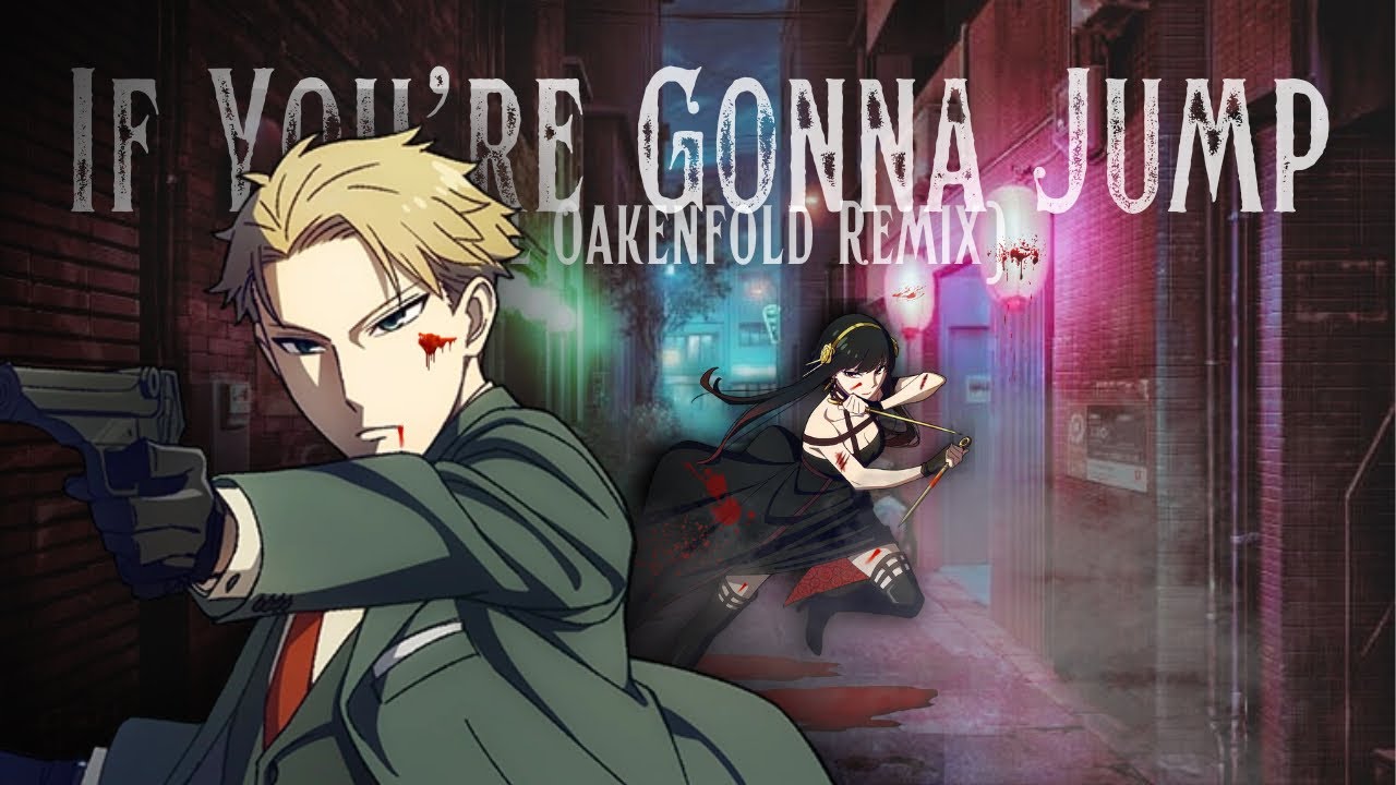「 SDS 」If You’re Gonna Jump (Paul Oakenfold Remix) ᴹᴱᴾ