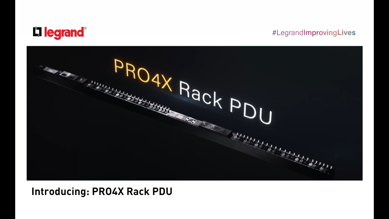 Introducing: Legrand PRO4X Rack PDU