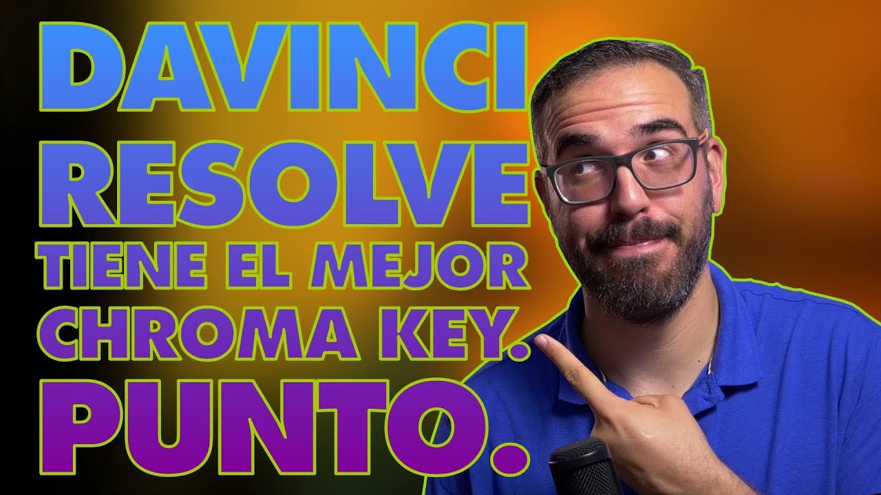 CÓMO hacer un CHROMA en DAVINCI RESOLVE