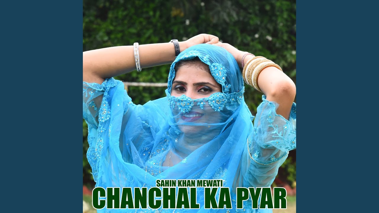 Chanchal Ka Pyar, Pt. 2