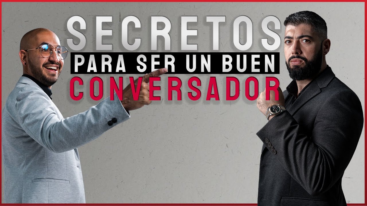 Como ser un conversador IRRESISTIBLE con las mujeres 🔥