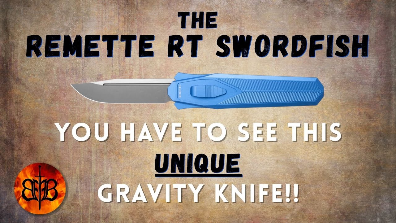 Remette RT Swordfish: Unboxing A Unique Gravity Knife