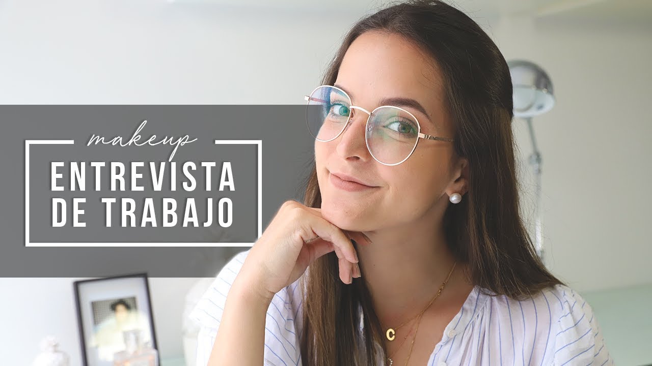 Makeup para entrevista de trabajo  |  Fashaddicti