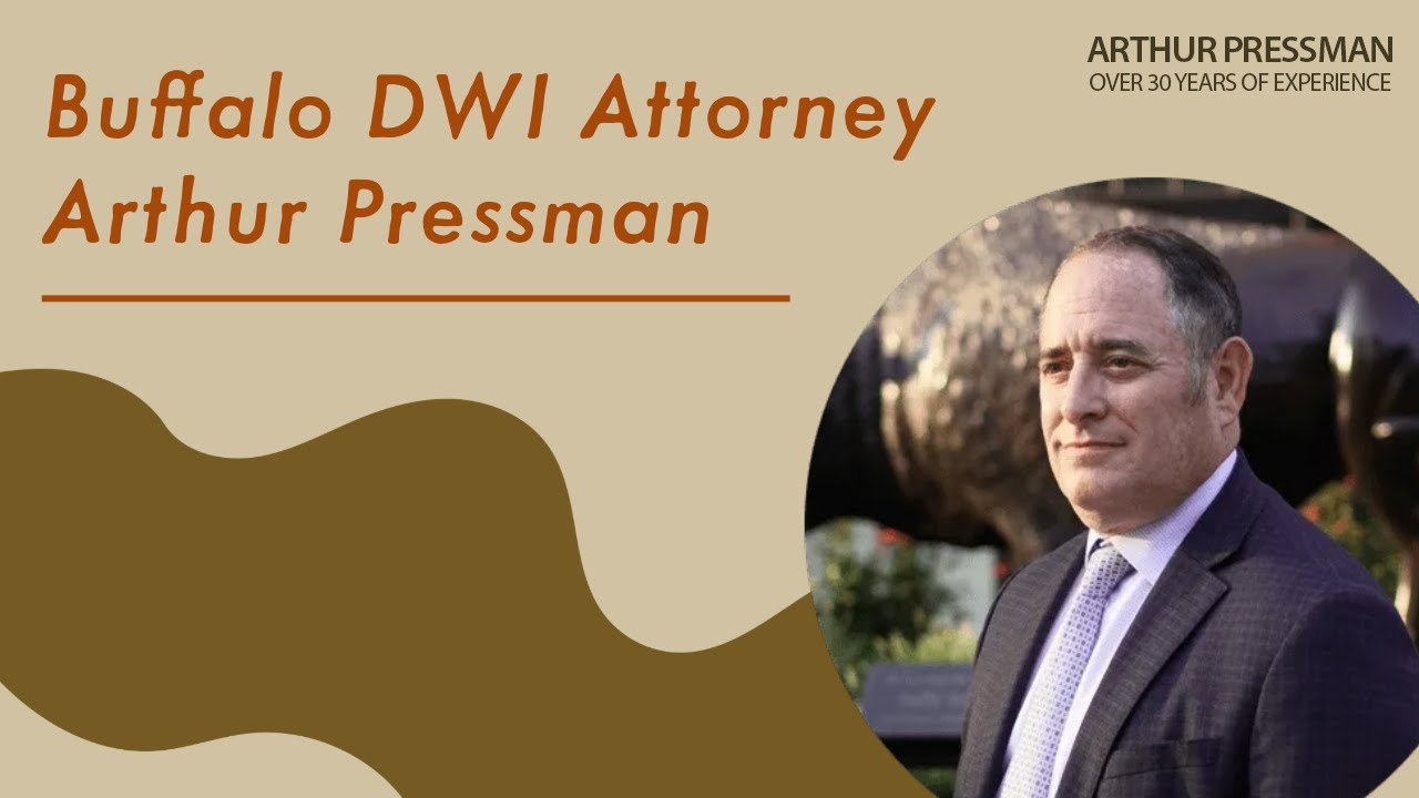 New York DWI Attorney Arthur Pressman