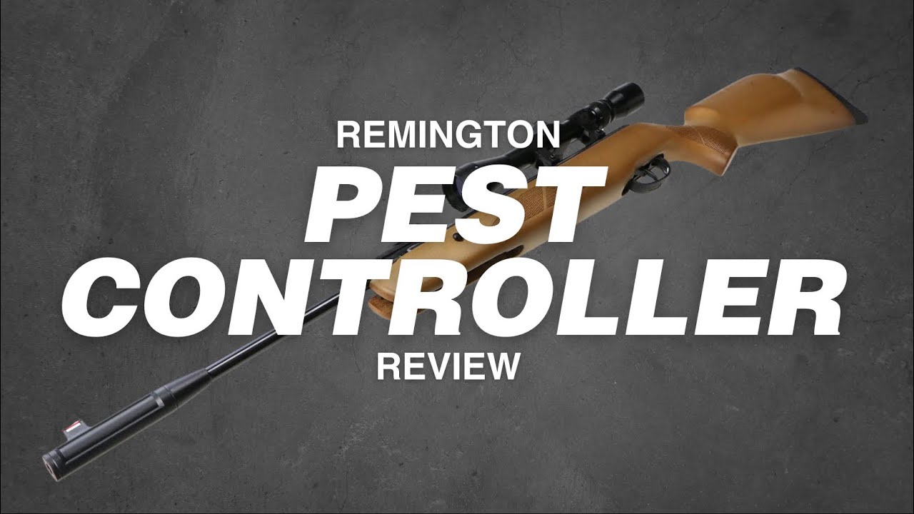 Remington Pest Controller | Bristol Airguns Review