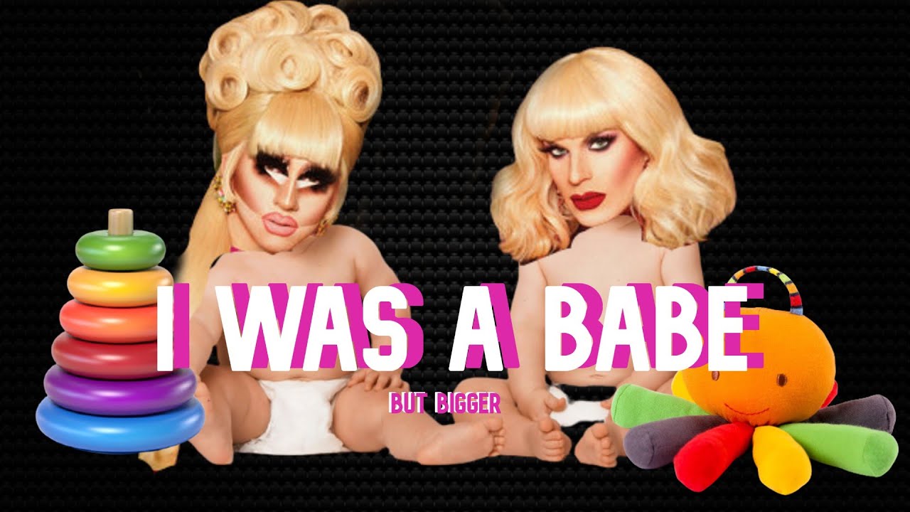 trixie and katya being brats but bigger