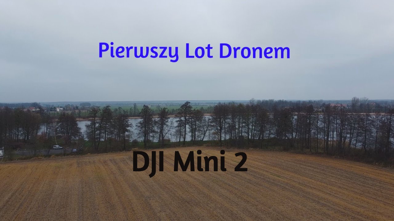 Pierwszy lot DJI Mini 2 #lotdronem