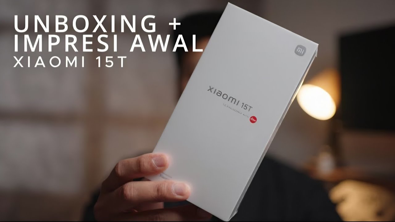 Guanteng! Unboxing Xiaomi 15T