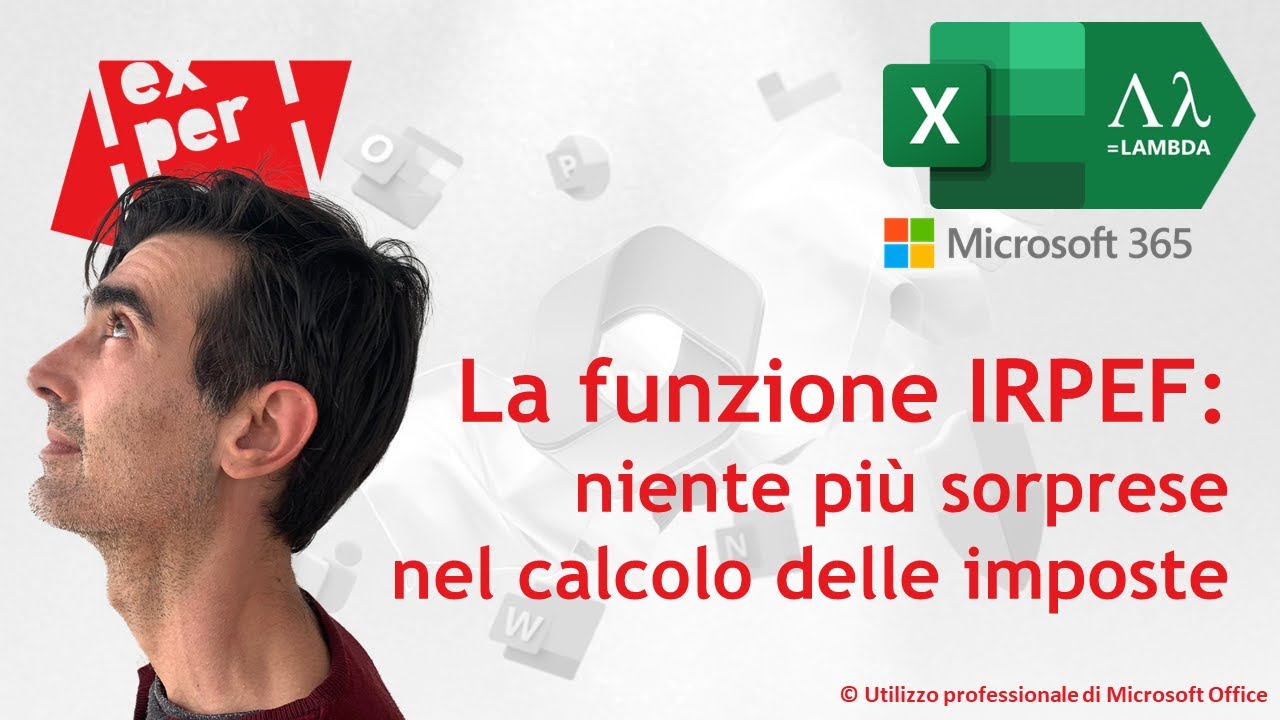 EXCEL 365 – TRUCCHI E SEGRETI: 💸 La funzione IRPEF: niente più sorprese nel calcolo delle imposte