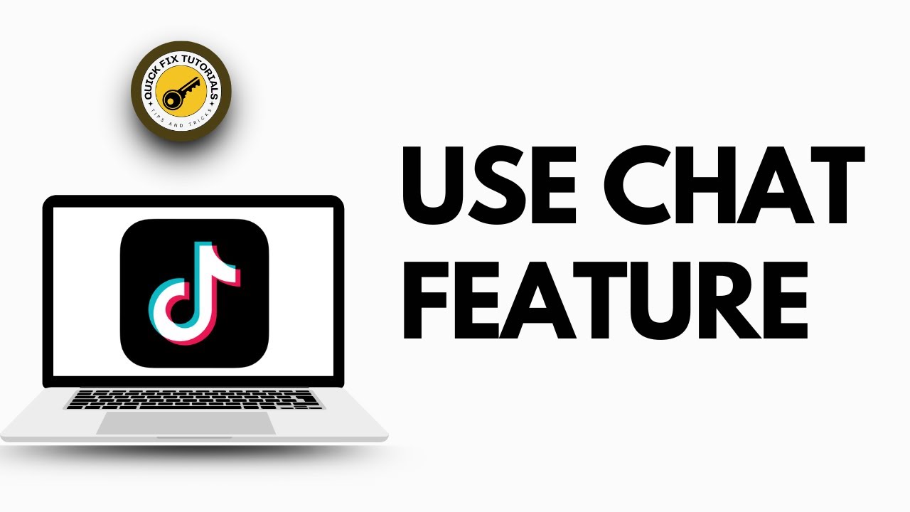 How to Use Chat in TikTok PC