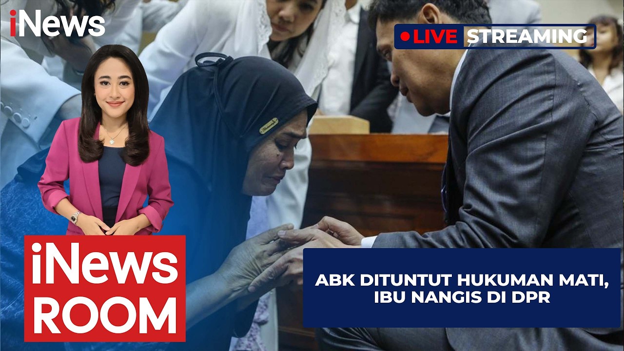 🔴LIVE | ABK Dituntut Hukuman Mati, Ibu Nangis di DPR | iNews Room (26/2)