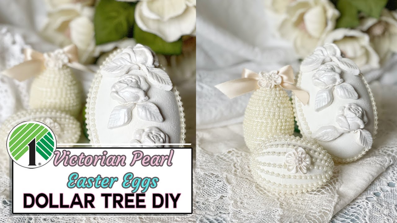 Dollar Tree DIY: Victorian Pearl Easter Eggs